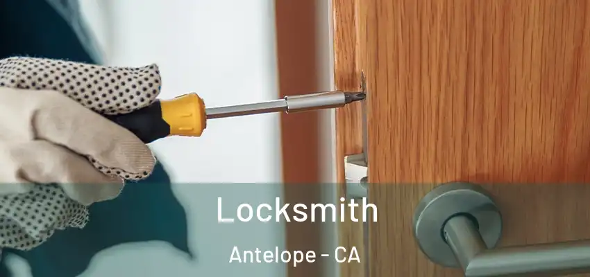  Locksmith Antelope - CA